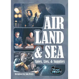 Air Land & Sea: Spies, Lies & Supplies
