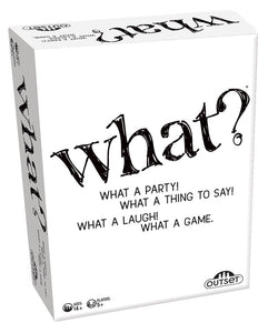 What? (new design) Easy to Learn. Impossible not to laugh.