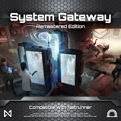 Netrunner: System Gateway Remastered