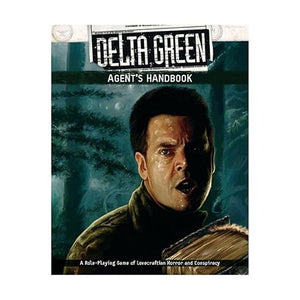 Delta Green RPG: Agent’s Handbook