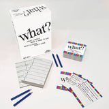 What? (new design) Easy to Learn. Impossible not to laugh.