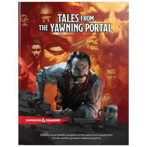 Dungeons & Dragons 5E: Tales from the Yawning Portal
